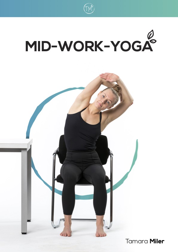 Mid work yoga